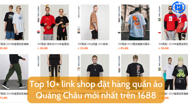 Top 10 link shop dat hang quan ao Quang Chau moi nhat tren 1688