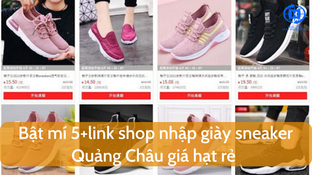 Bật mí 5+link shop nhập giày sneaker Quảng Châu giá hạt rẻ
